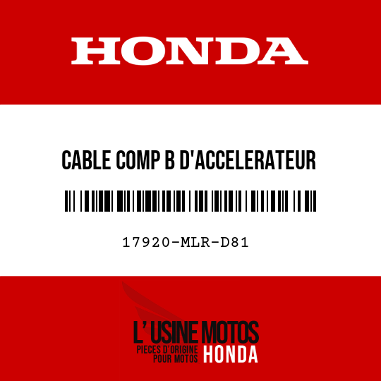 image de 17920-MLR-D81 CABLE COMP B D'ACCELERATEUR