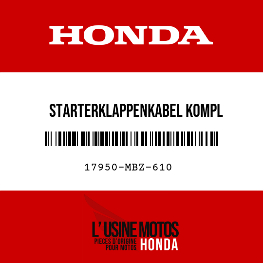 image de 17950-MBZ-610 STARTERKLAPPENKABEL KOMPL