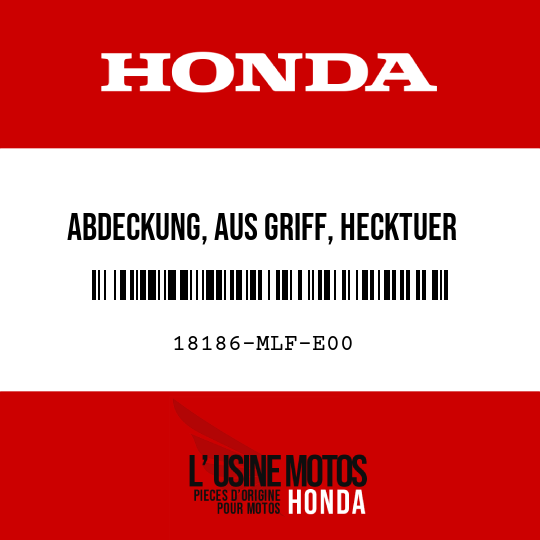 image de 18186-MLF-E00 ABDECKUNG, AUS GRIFF, HECKTUER