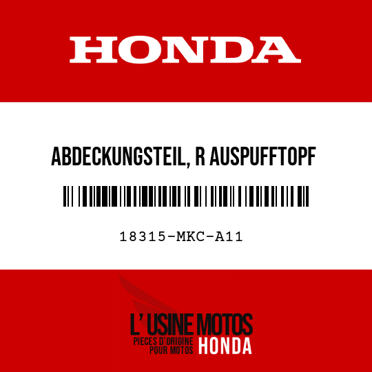 image de 18315-MKC-A11 ABDECKUNGSTEIL, R AUSPUFFTOPF