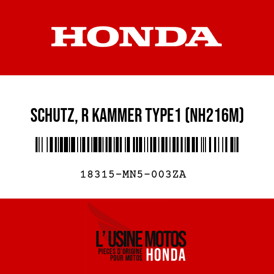 image de 18315-MN5-003ZA SCHUTZ, R KAMMER TYPE1 (NH216M)