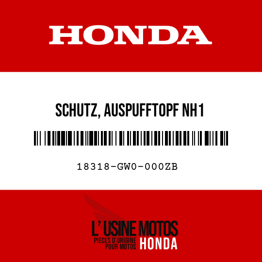 image de 18318-GW0-000ZB SCHUTZ, AUSPUFFTOPF NH1 