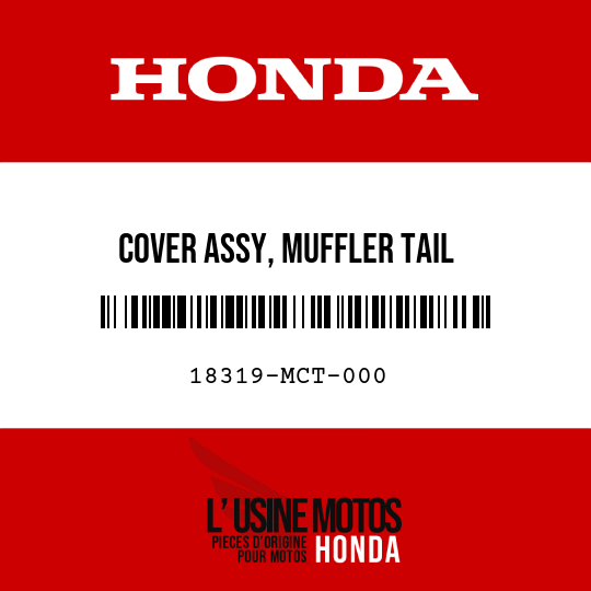 image de 18319-MCT-000 COVER ASSY, MUFFLER TAIL