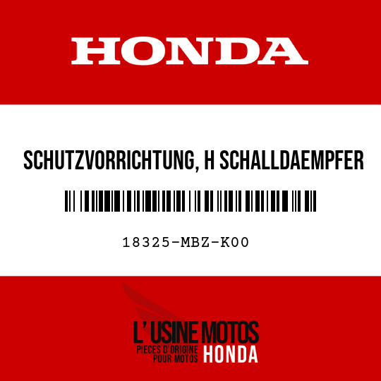 image de 18325-MBZ-K00 SCHUTZVORRICHTUNG, H SCHALLDAEMPFER