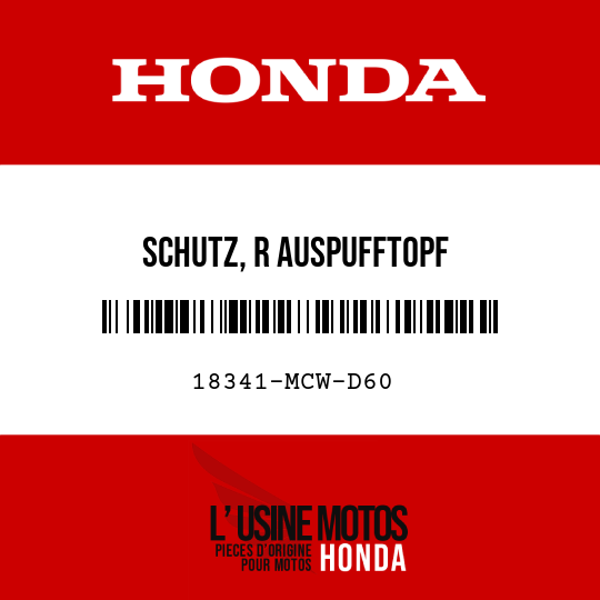 image de 18341-MCW-D60 SCHUTZ, R AUSPUFFTOPF