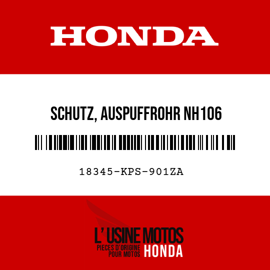 image de 18345-KPS-901ZA SCHUTZ, AUSPUFFROHR NH106 