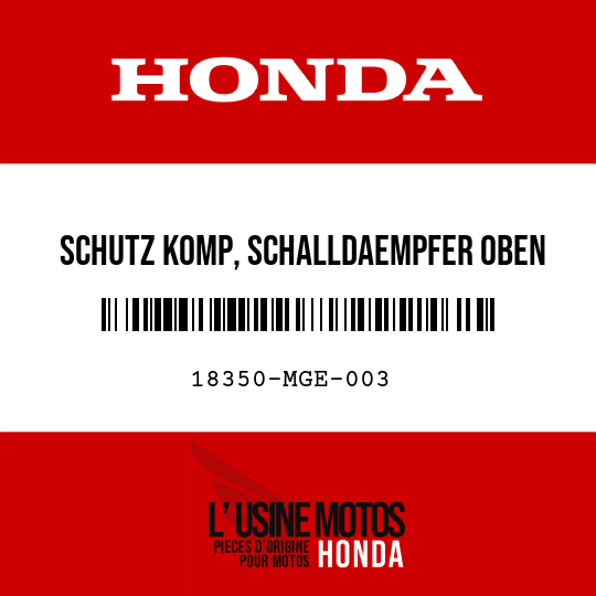 image de 18350-MGE-003 SCHUTZ KOMP, SCHALLDAEMPFER OBEN