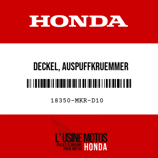 image de 18350-MKR-D10 DECKEL, AUSPUFFKRUEMMER