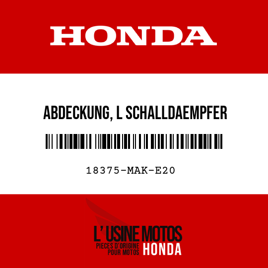 image de 18375-MAK-E20 ABDECKUNG, L SCHALLDAEMPFER