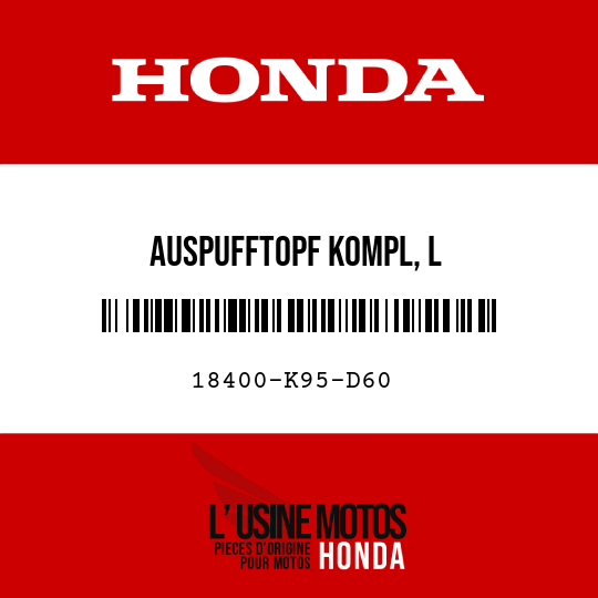 image de 18400-K95-D60 AUSPUFFTOPF KOMPL, L