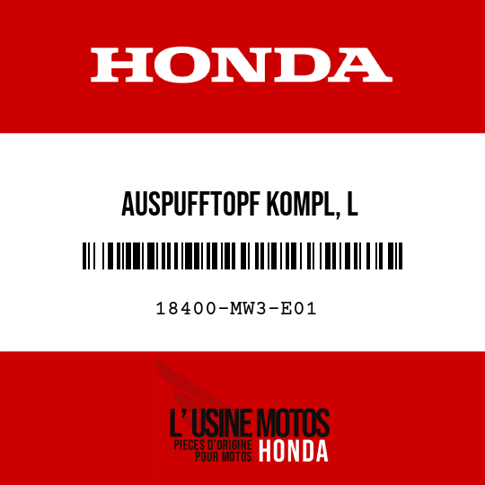 image de 18400-MW3-E01 AUSPUFFTOPF KOMPL, L