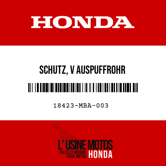 image de 18423-MBA-003 SCHUTZ, V AUSPUFFROHR