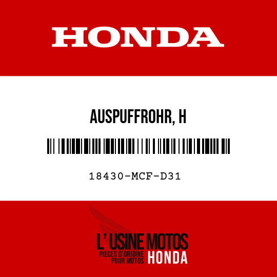 image de 18430-MCF-D31 AUSPUFFROHR, H