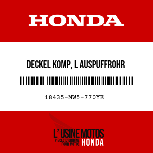 image de 18435-MW5-770YE DECKEL KOMP, L AUSPUFFROHR SCHUETZER R176C 