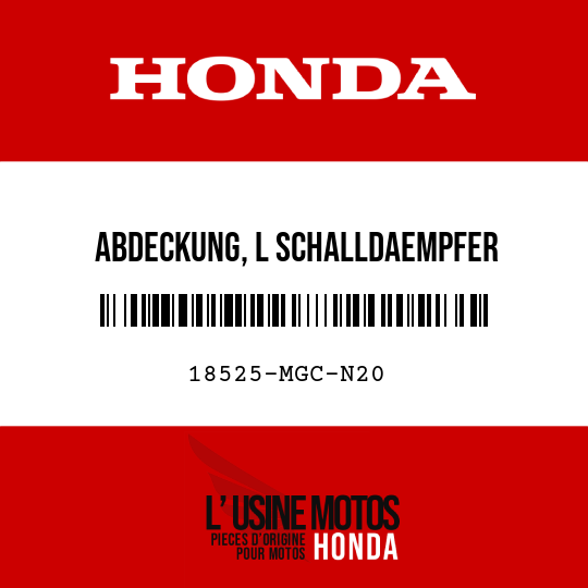 image de 18525-MGC-N20 ABDECKUNG, L SCHALLDAEMPFER