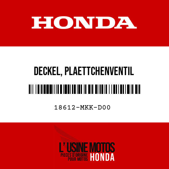 image de 18612-MKK-D00 DECKEL, PLAETTCHENVENTIL