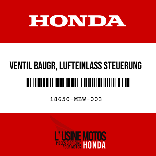 image de 18650-MBW-003 VENTIL BAUGR, LUFTEINLASS STEUERUNG