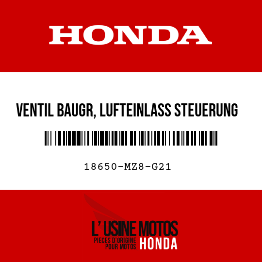 image de 18650-MZ8-G21 VENTIL BAUGR, LUFTEINLASS STEUERUNG