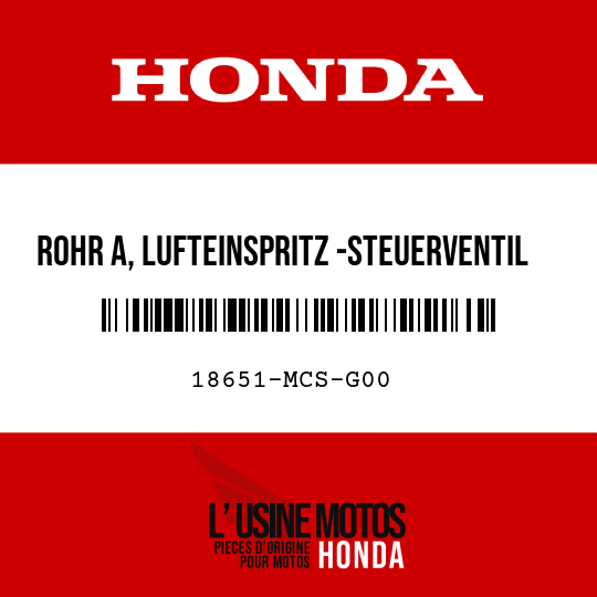 image de 18651-MCS-G00 ROHR A, LUFTEINSPRITZ -STEUERVENTIL