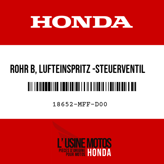 image de 18652-MFF-D00 ROHR B, LUFTEINSPRITZ -STEUERVENTIL