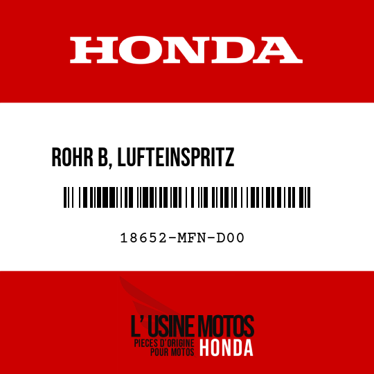 image de 18652-MFN-D00 ROHR B, LUFTEINSPRITZ         -STEUERVENTIL