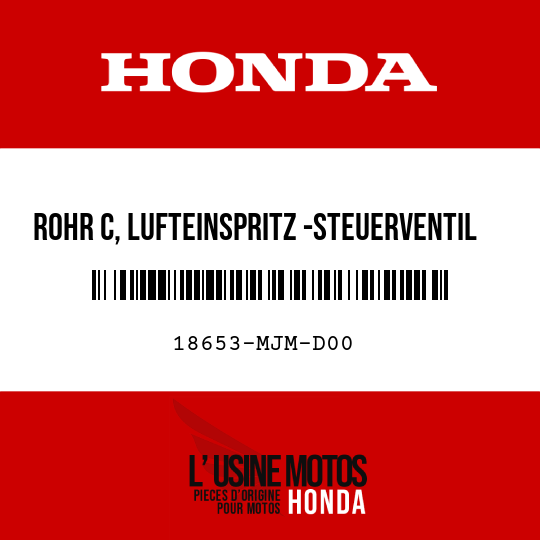 image de 18653-MJM-D00 ROHR C, LUFTEINSPRITZ -STEUERVENTIL