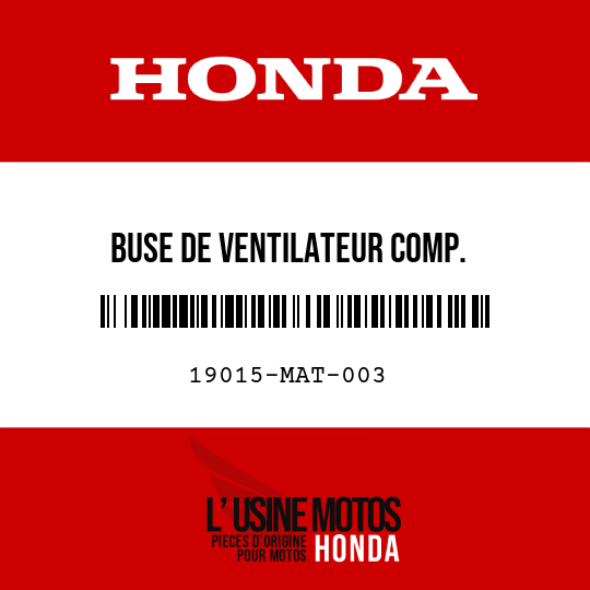 image de 19015-MAT-003 BUSE DE VENTILATEUR COMP.