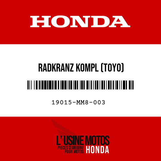 image de 19015-MM8-003 RADKRANZ KOMPL (TOYO)