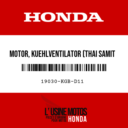 image de 19030-KGB-D11 MOTOR, KUEHLVENTILATOR (THAI SAMIT MITSUBA)