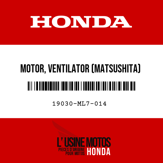 image de 19030-ML7-014 MOTOR, VENTILATOR (MATSUSHITA)