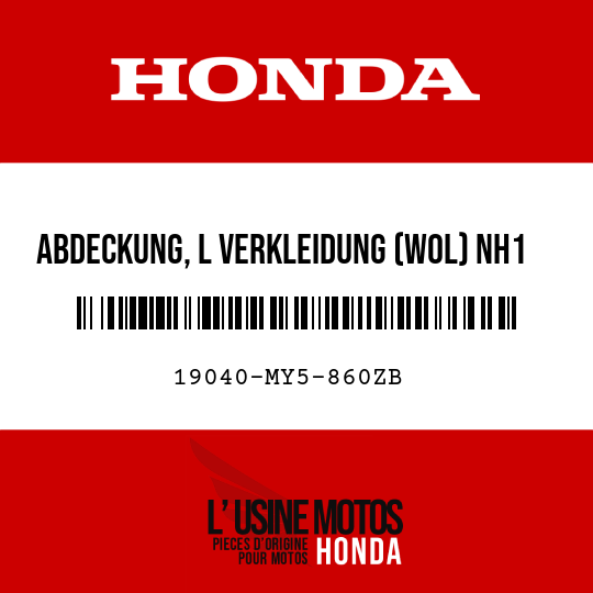 image de 19040-MY5-860ZB ABDECKUNG, L VERKLEIDUNG (WOL) NH1  (NH1 SCHWARZ)