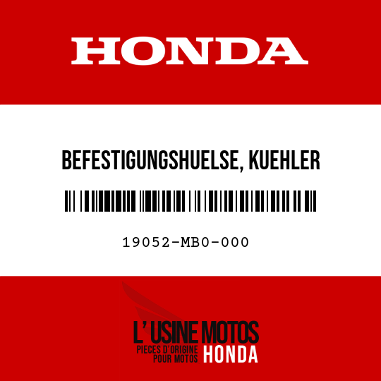 image de 19052-MB0-000 BEFESTIGUNGSHUELSE, KUEHLER