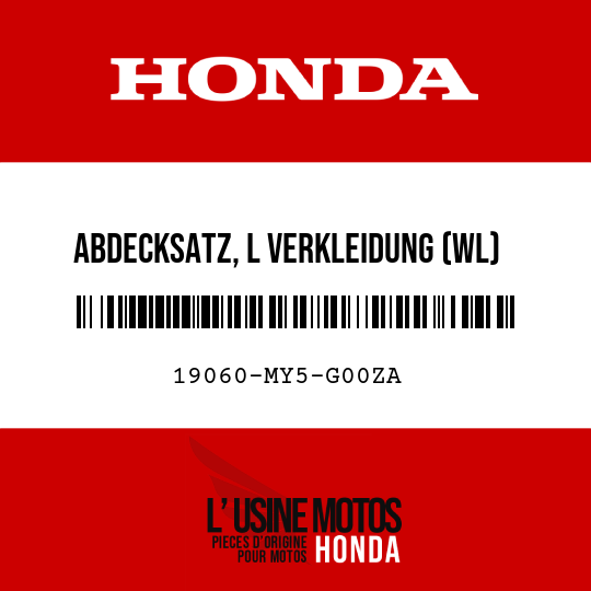 image de 19060-MY5-G00ZA ABDECKSATZ, L VERKLEIDUNG (WL) TYPE1     1  (TYPE1     1 )