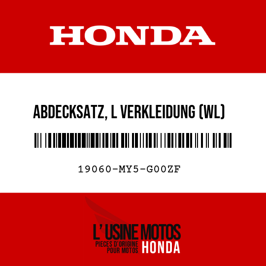 image de 19060-MY5-G00ZF ABDECKSATZ, L VERKLEIDUNG (WL) TYPE3     1  (TYPE3     1 )
