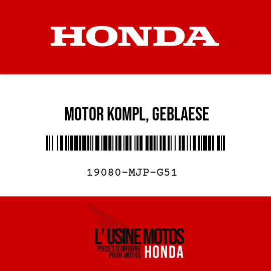 image de 19080-MJP-G51 MOTOR KOMPL, GEBLAESE