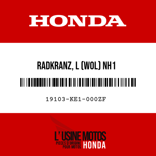 image de 19103-KE1-000ZF RADKRANZ, L (WOL) NH1 