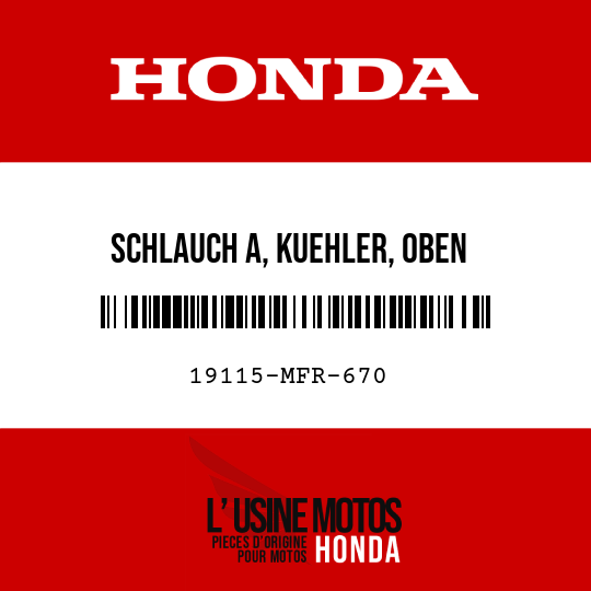 image de 19115-MFR-670 SCHLAUCH A, KUEHLER, OBEN