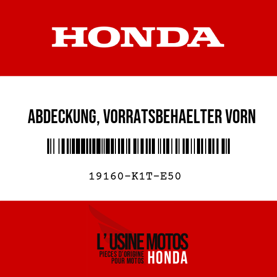 image de 19160-K1T-E50 ABDECKUNG, VORRATSBEHAELTER VORN