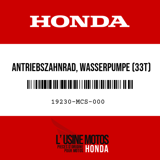 image de 19230-MCS-000 ANTRIEBSZAHNRAD, WASSERPUMPE (33T)