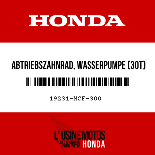 image de 19231-MCF-300 ABTRIEBSZAHNRAD, WASSERPUMPE (30T)