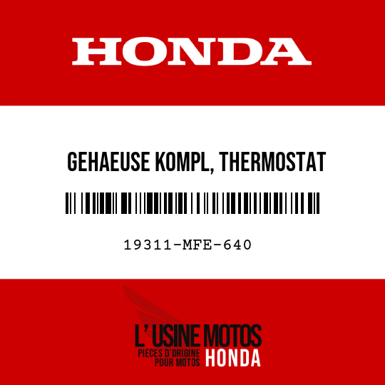 image de 19311-MFE-640 GEHAEUSE KOMPL, THERMOSTAT