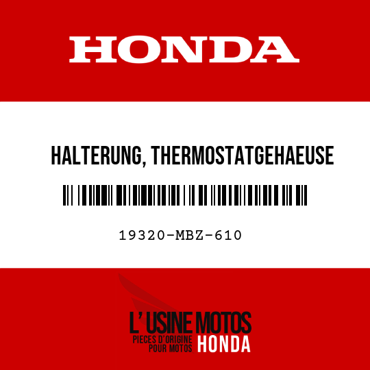 image de 19320-MBZ-610 HALTERUNG, THERMOSTATGEHAEUSE