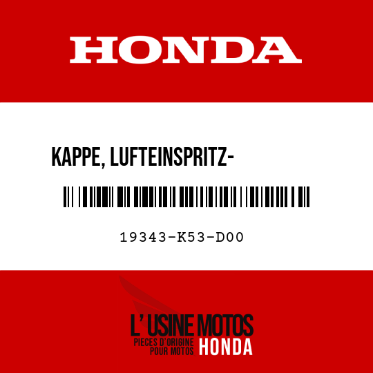 image de 19343-K53-D00 KAPPE, LUFTEINSPRITZ-         STEUERVENTIL