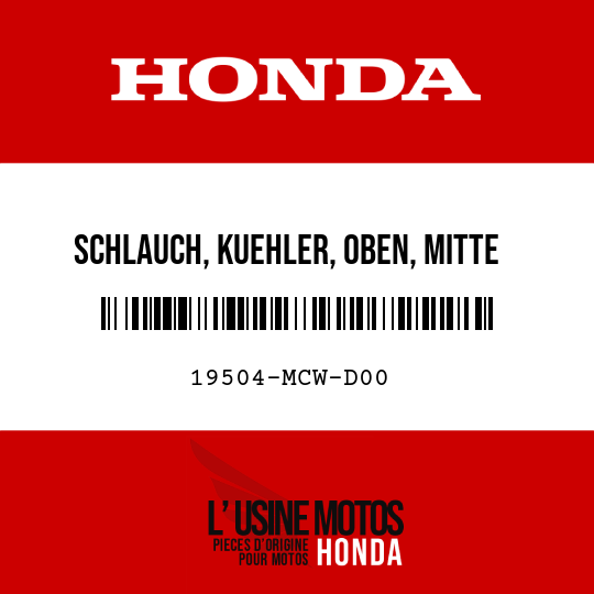 image de 19504-MCW-D00 SCHLAUCH, KUEHLER, OBEN, MITTE