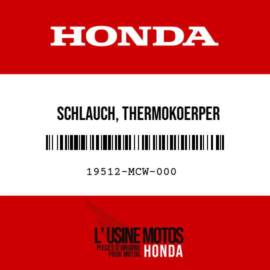 image de 19512-MCW-000 SCHLAUCH, THERMOKOERPER