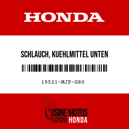 image de 19521-MJP-G80 SCHLAUCH, KUEHLMITTEL UNTEN