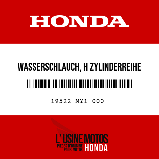 image de 19522-MY1-000 WASSERSCHLAUCH, H ZYLINDERREIHE