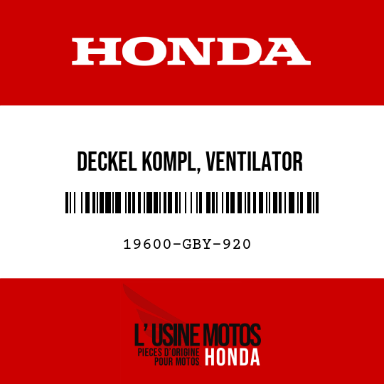 image de 19600-GBY-920 DECKEL KOMPL, VENTILATOR
