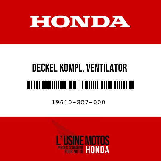 image de 19610-GC7-000 DECKEL KOMPL, VENTILATOR