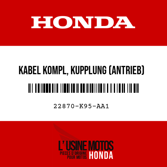 image de 22870-K95-AA1 KABEL KOMPL, KUPPLUNG (ANTRIEB)
